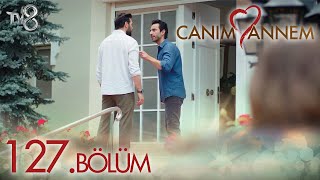 Canım Annem 127 Bölüm Keşke Derdi̇ni̇n Ne Olduğunu Bi̇lsem