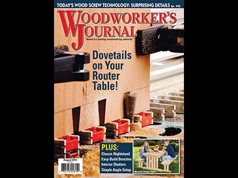 Preview the July/August 2015 Issue of Woodworker's Journal