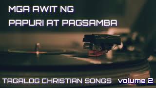 Tagalog christian songs volume 2