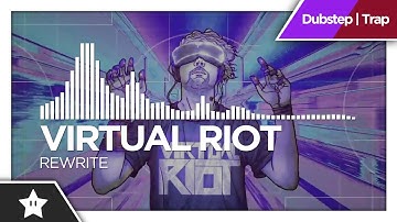 Virtual Riot - Rewrite {8K Video}