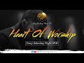 Heart of worship  part 12