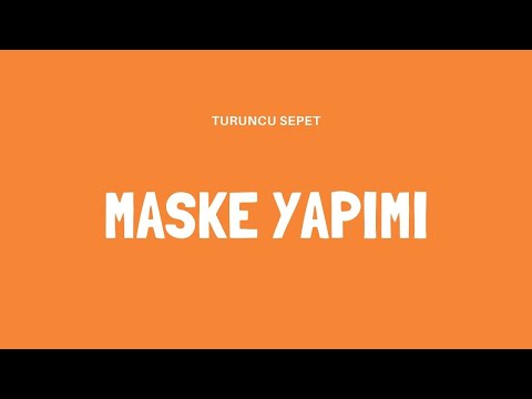 CORONA VİRÜSÜNE KARŞI ÖRGÜ MASKE YAPIMI