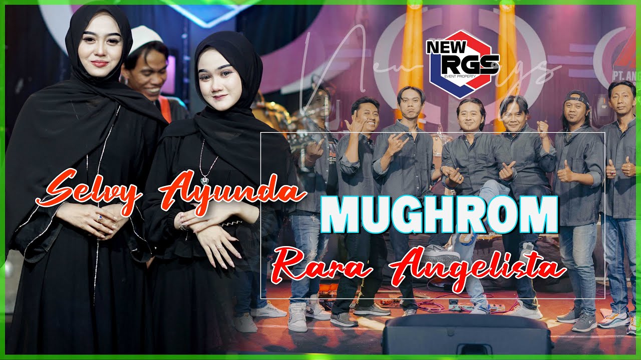 selvi Ayunda feat Rara Angelista - Mughrom - Religy | OM NEW RGS