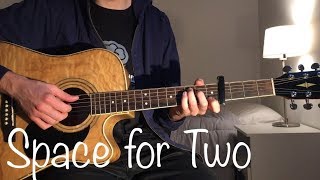 Download lagu Space For Two - Mr. Probz (Acoustic Guitar Cover)