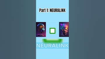Part 1: 🧠 Unlocking Your Brain with Neuralink in 60 Secs! ⏱️