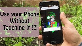 Use your Phone without Touching it || Android Re-Discovered ||