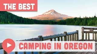 Best Camping in Oregon