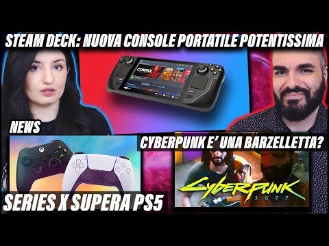 STEAM DECK: LA NUOVA CONSOLE PORTATILE POTENTISSIMA, MA... | SERIES X SUPERA PS5 #NEWS