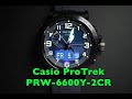 Casio ProTrek PRW-6600Y-2CR Review and Walkthrough