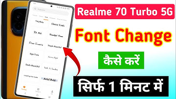 Realme Narzo 70 turbo 5g me font style kaise change kare | how to change font style in realme
