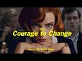 แปลเพลง Courage to Change  - Sia [Lyrics Eng] [Sub Thai]