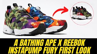 A Bathing Ape X Reebok INSTAPUMP Fury First Look