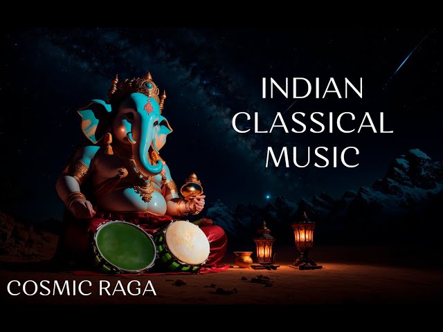 Ganesha's Cosmic Raga - Indian Classical Music and Tabla for Relaxation and Productivity class=