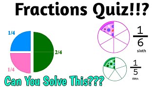Fractions Quiz For Kids | Fractions for Kids Class 3 | Mathematics For Kids