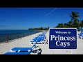 Princess Cays Tour & Review with The Legend