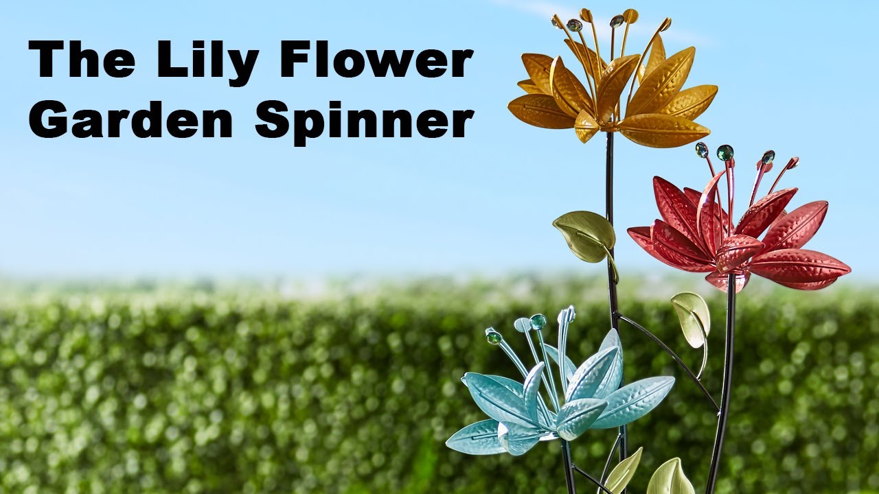 The Lily Flower Garden Spinner You The Lily Flower Garden Spinner You