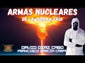 Las armas nucleares de la guerra fra paz o armagedn david daz cabo