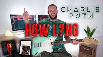 Charlie Puth - How Long | GUITAR COVER