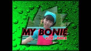 Dhea Ananda - My Bonie (Official Music Video)