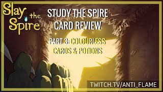 Slay the Spire Speedrun Card Review Part 3: Colourless Cards & Potions | Study the Spire