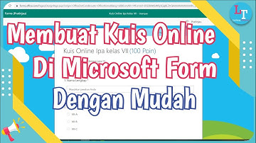 Cara Membuat Kuis Online Dengan Microsoft Forms