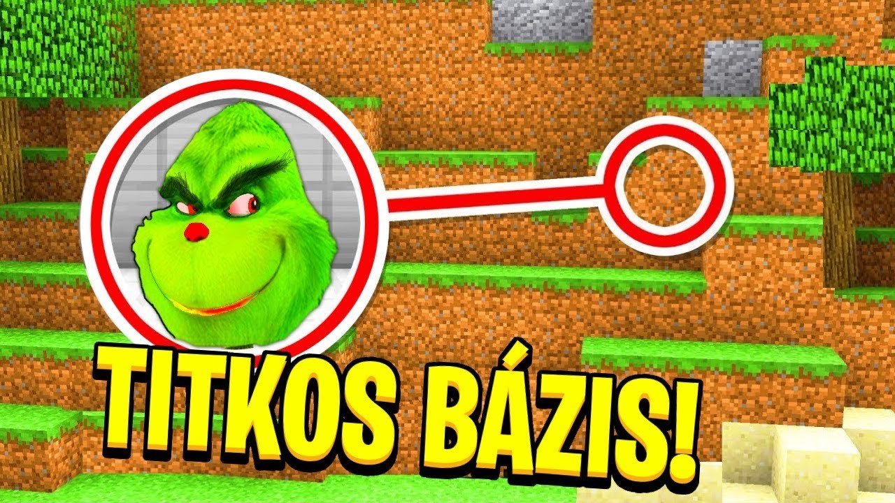 GONOSZ GRINCS TITKOS BÁZISA MINECRAFTBAN😱! xperia xz1