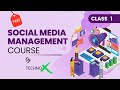 Social media management course by techno x  complete social media management course  class 01