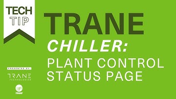 TechTip: Chiller Plant Control Status Page (adding Chillers)
