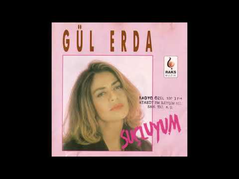 Gül Erda - Yetmedi Mi (1992)