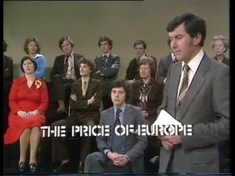 The price of Europe | Common Market | European Debate | 1979