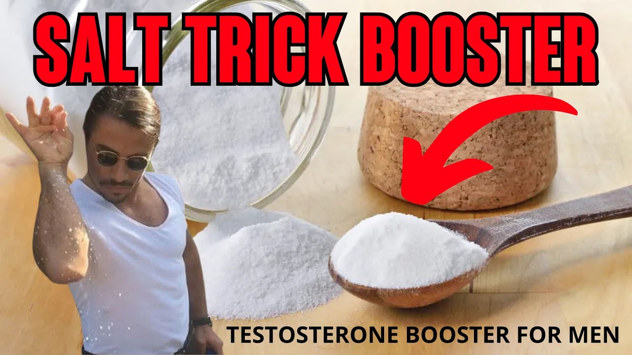 SALT TRICK BOOSTER THE SALT TRICK RECIPE FOR MEN TO STAY HARD IS