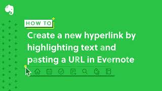 Create a new hyperlink by highlighting text and pasting a URL in Evernote screenshot 1