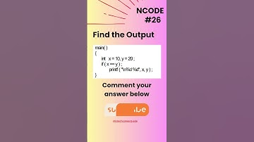NCODE #26 | Find the output | Comment your Answer Below | #coding #ncodeseries #ncode #coding #code.