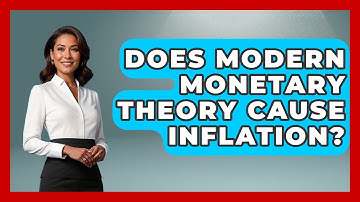 Does Modern Monetary Theory Cause Inflation? - Learn About Economics