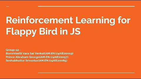 Flappy Bird using Reinforcement Learning in JS | Amrita School of Engineering