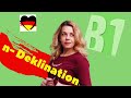 N- Deklination Deutsch B1- немецкое н- окончание для продвинутых- Фрау Анжелика,  5 урок