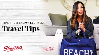 Ultimate Travel Tips & Snacks With Tammy Leopaldi Shoprite Grocery Stores