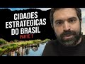 CIDADES ESTRATÉGICAS BRASILEIRAS - THIAGO DE ARAGÃO