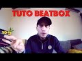 Tuto apprendre le beatbox en 1 phrase facile