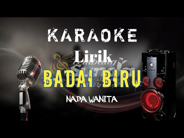 🟡Badai Biru - Itje Trisnawati karaoke BAJIDOR SET 2022 KORG PA700 ‼️ NADA WANITA LIRIK‼️ class=