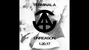 Terminal A - Unreason (Single)