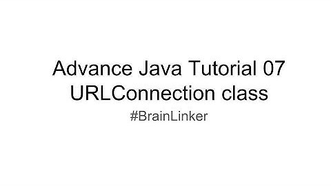 Advance Java Tutorial 07 URLConnection class