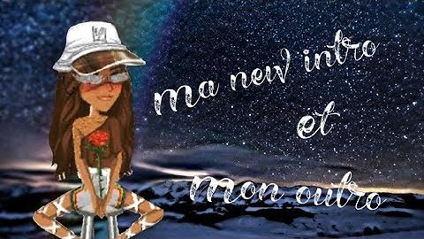 Msp - Mon intro et outro