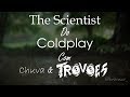 The Scientist do Coldplay | Chuva e Trovões (Legendado)