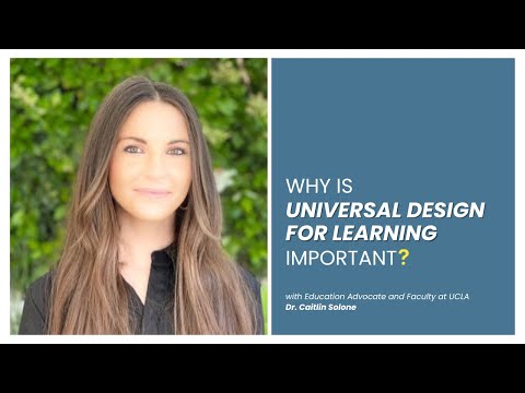 Why Is Universal Design for Learning (UDL) Important?