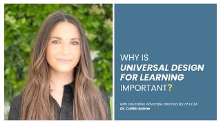 Why Is Universal Design for Learning (UDL) Important?
