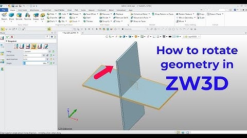 How to rotate solids in ZW3D | Xoay vật thể trong ZW3D