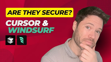 Is it safe to use Cursor or Windsurf?