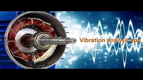 Vibration analysis App