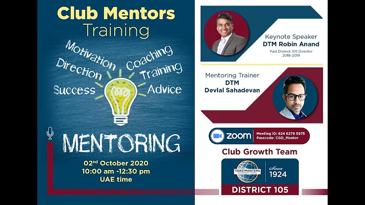 Toastmasters Club Mentors Training   District 105   #session 1   Keynote Speech by DTM Robin Anand
